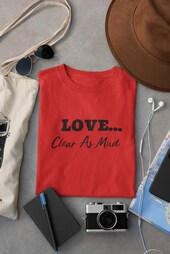 Love...Clear As Mud